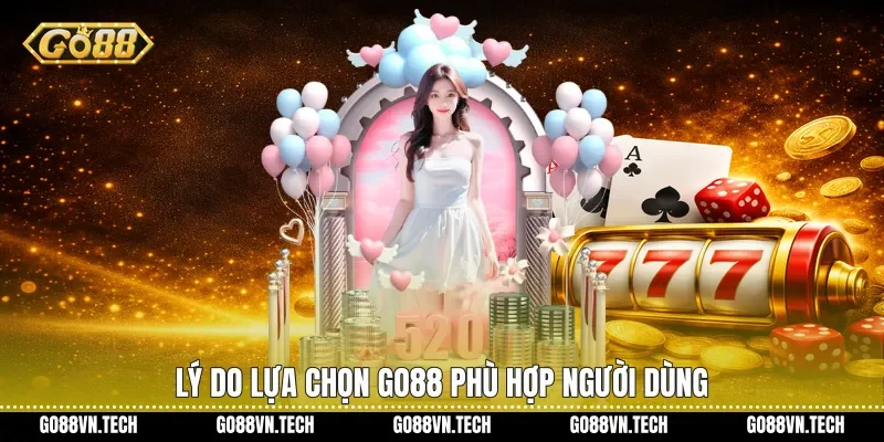 Go88 ✔️ Cổng Game Đổi Thưởng #1 | Đăng Ký GO88 +99K Mới 18 Lý do lựa chọn Go88 phù hợp người dùng